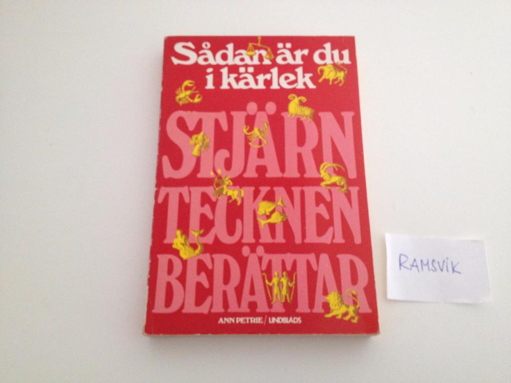 S&aring;dan &auml;r du i k&auml;rlek : stj&auml;rntecknen ber&auml;ttar
