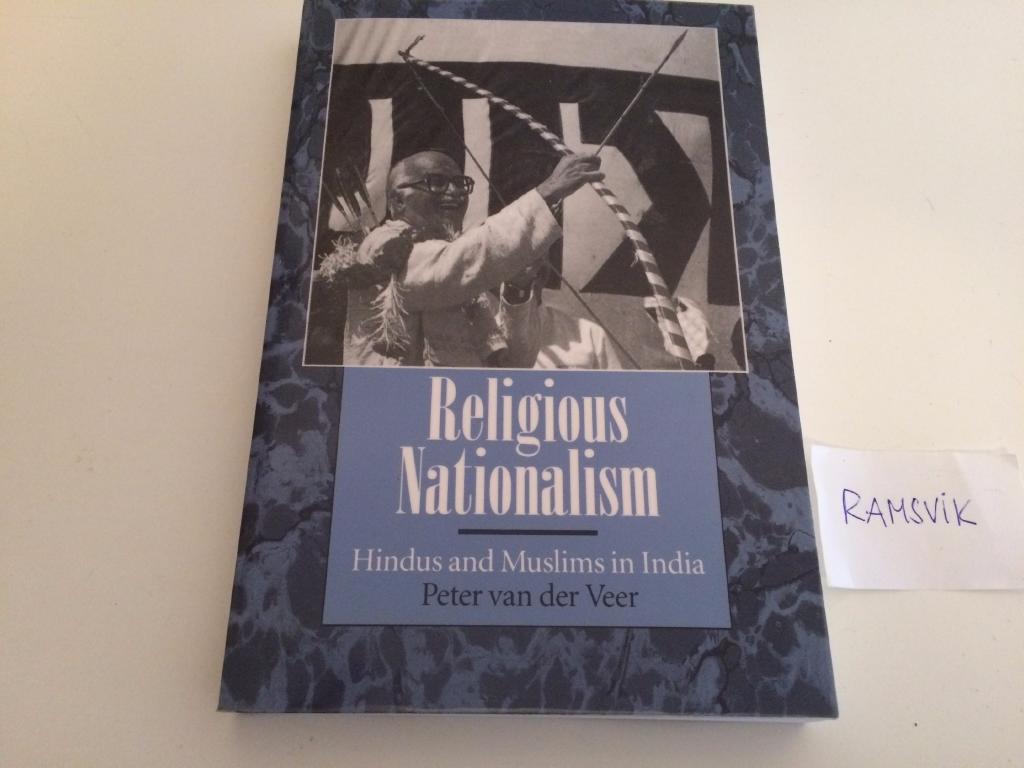 Religious Nationalism: Hindus and Muslims in India [Elektronisk resurs]