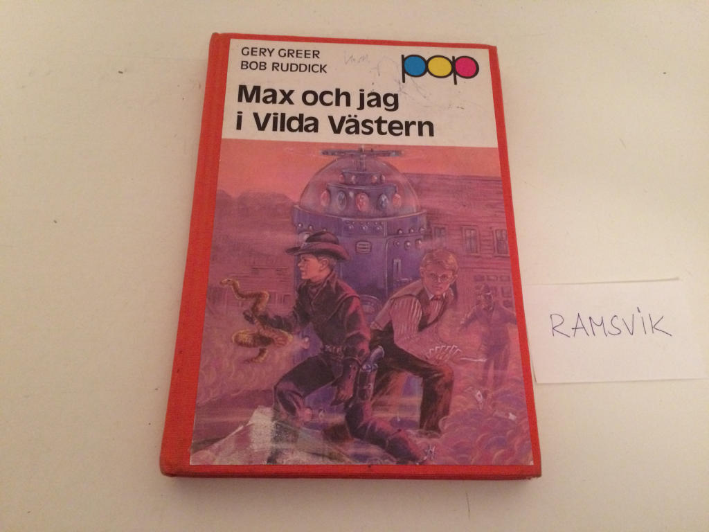 Max och jag i Vilda V&auml;stern
