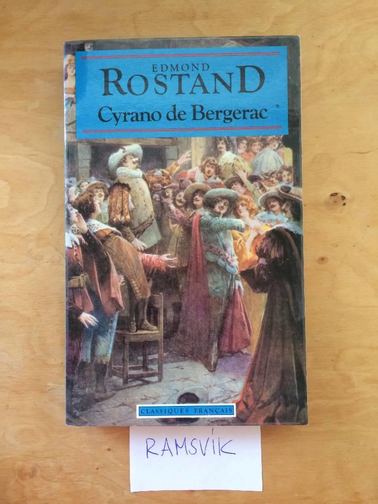 Cyrano de Bergerac : com&eacute;die h&eacute;ro&iuml;que en cinq actes, en vers