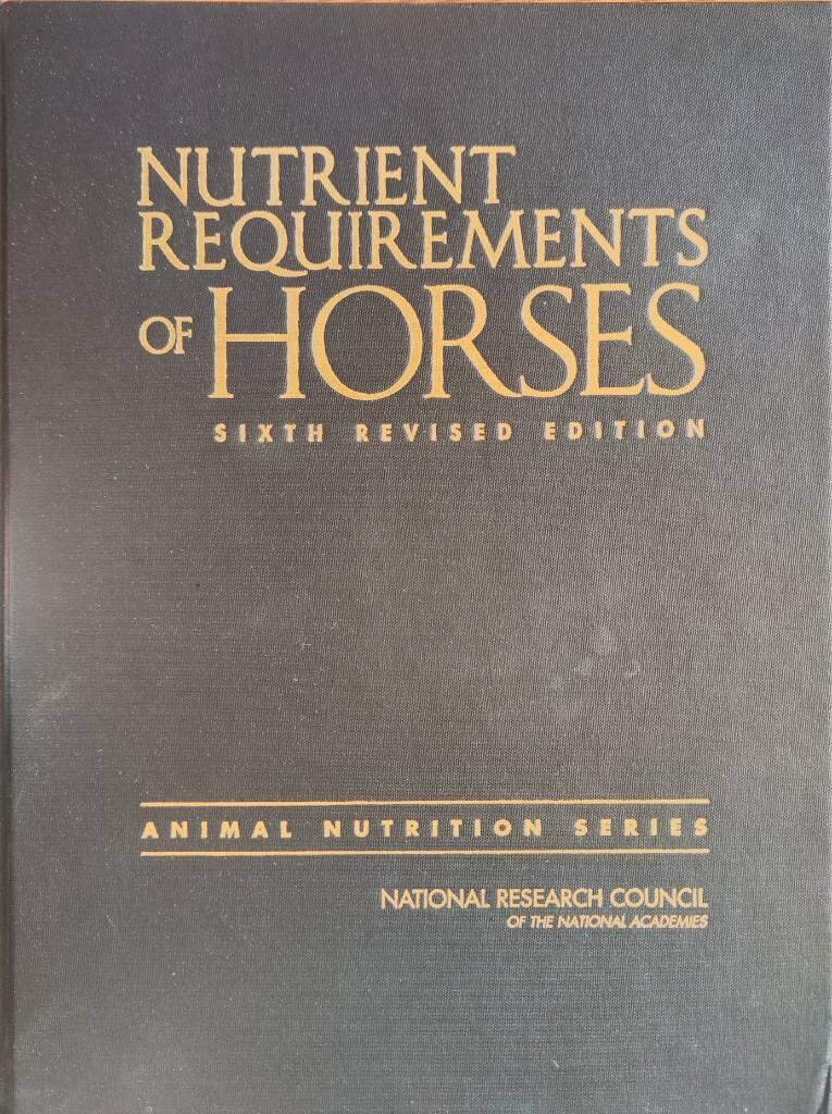 Nutrient Requirements of Horses: Sixth Revised Edition [Elektronisk resurs]