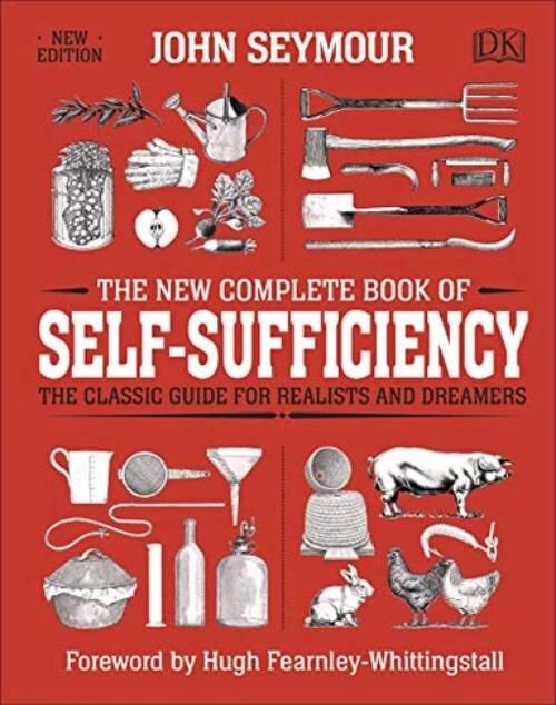 The new complete book of self-sufficiency