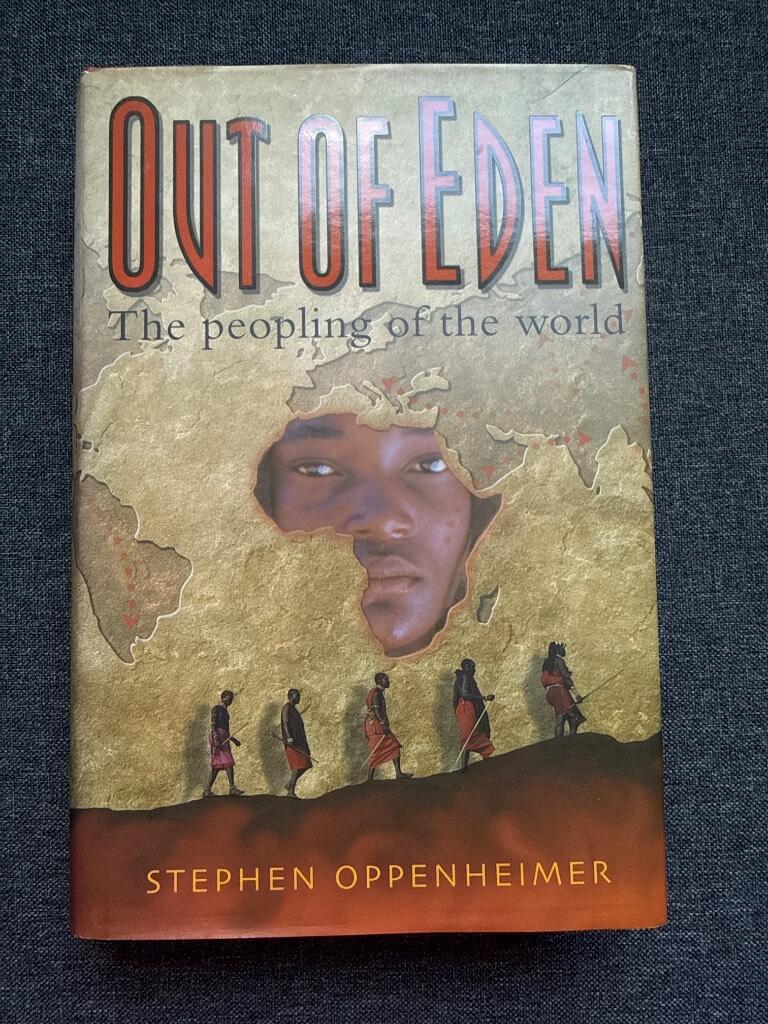 Out of Eden - the peopling of the world