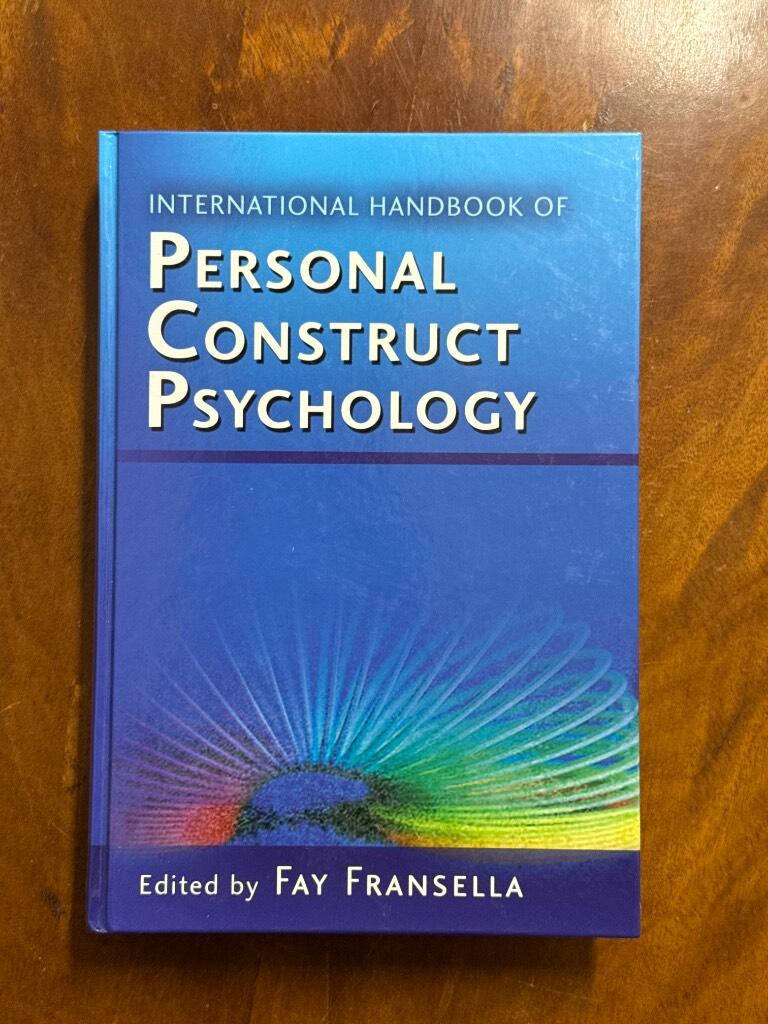 International Handbook of Personal Construct Psychology