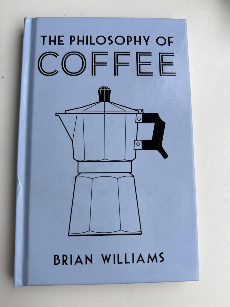 The philosophy of coffee