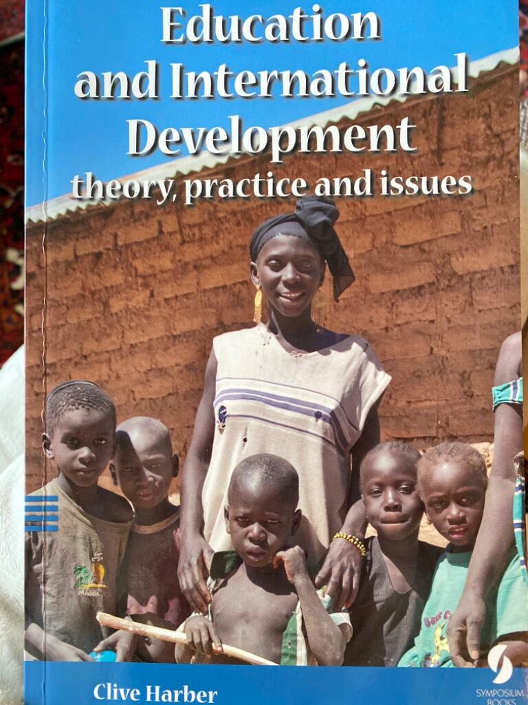 Education and international development - theory, practice and issues