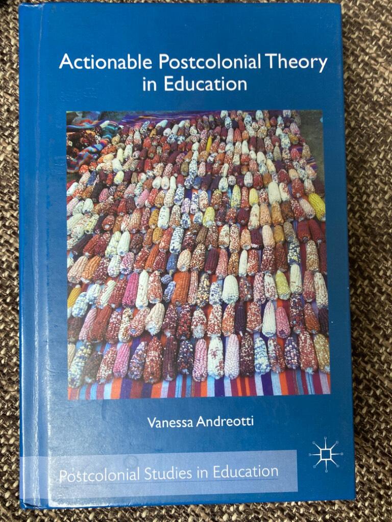 Actionable postcolonial theory in education
