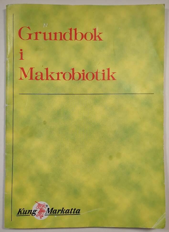 Grundbok i makrobiotik