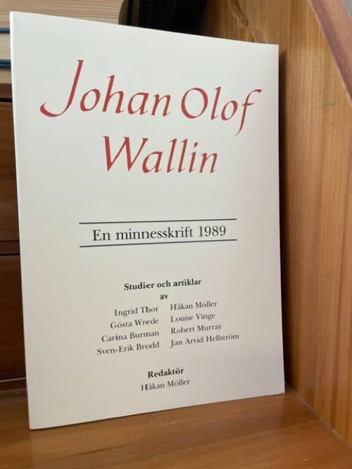 Johan Olof Wallin - en minnesskrift 1989