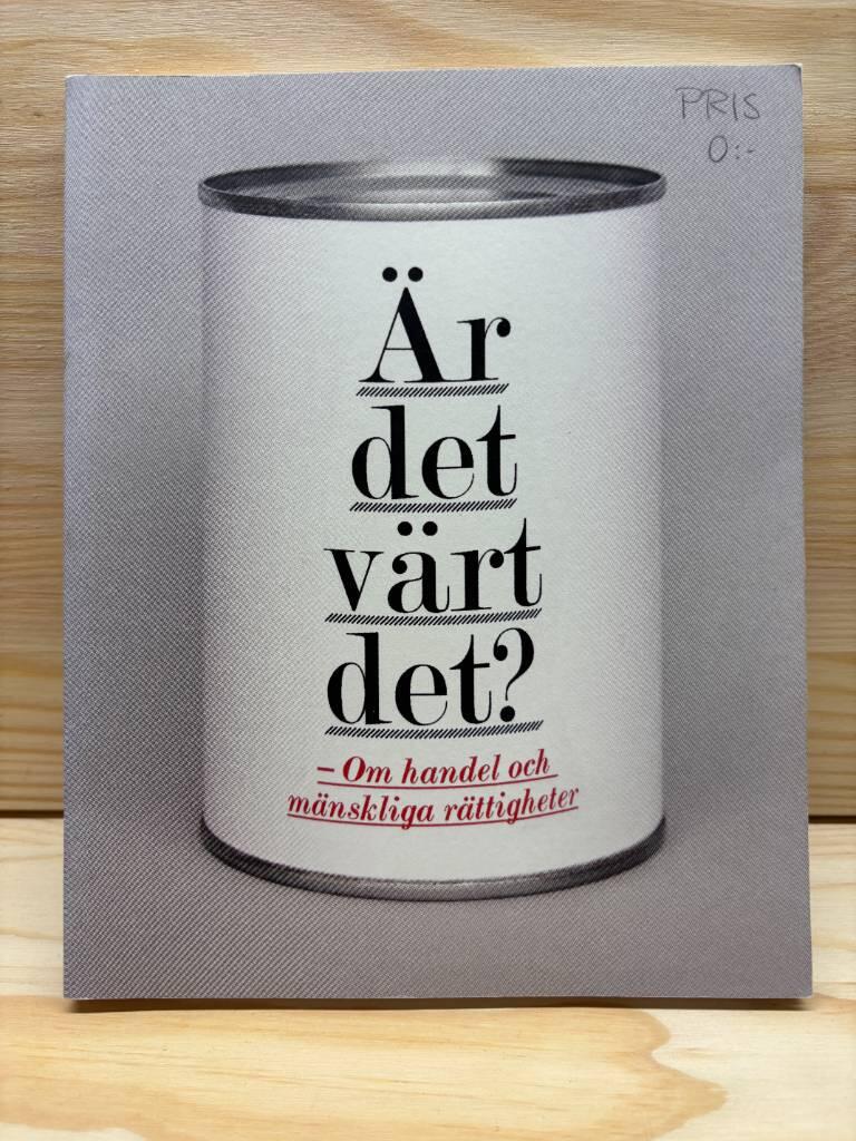 &Auml;r det v&auml;rt det?