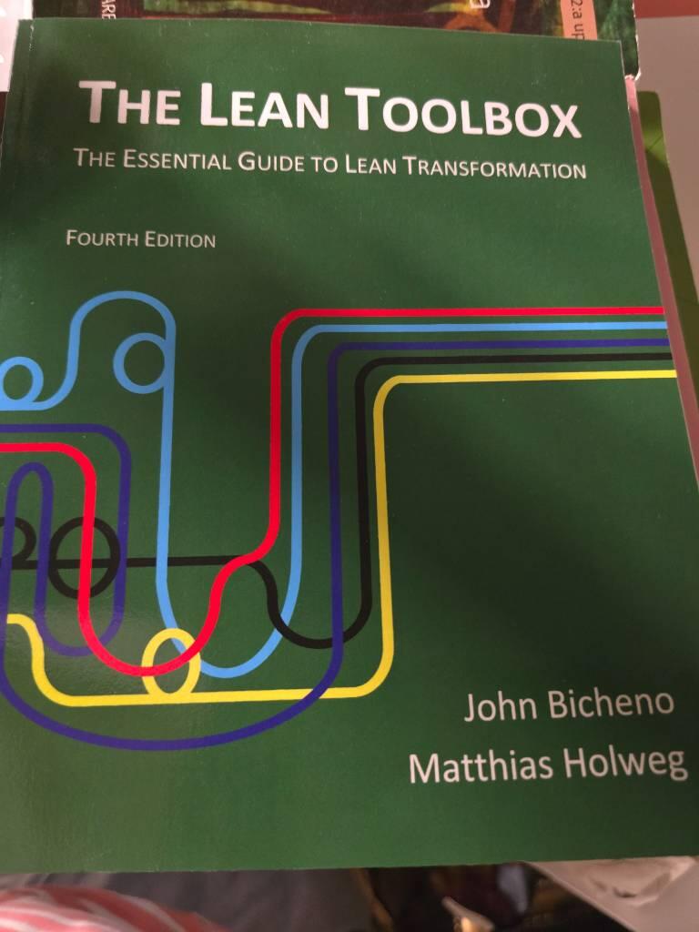 The Lean toolbox - the essential guide to Lean transformation