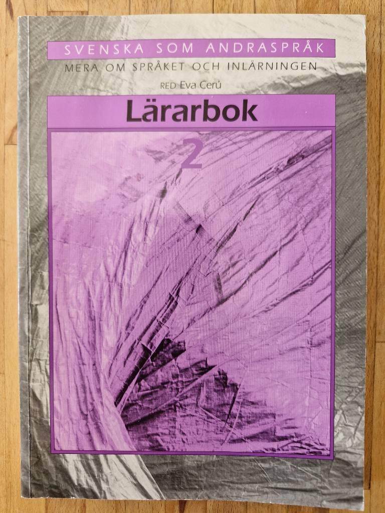 Svenska som andraspr&aring;k - l&auml;rarbok
