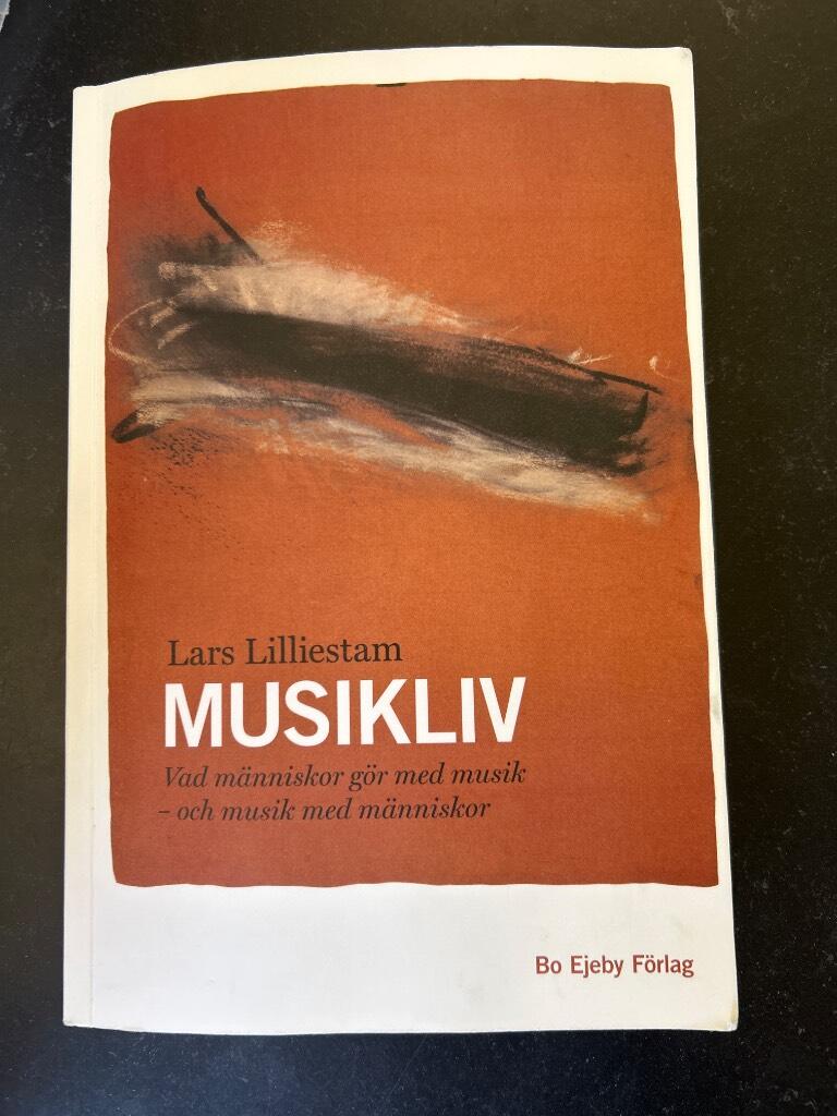 Musikliv - vad m&auml;nniskor g&ouml;r med musik - och musik med m&auml;nniskor