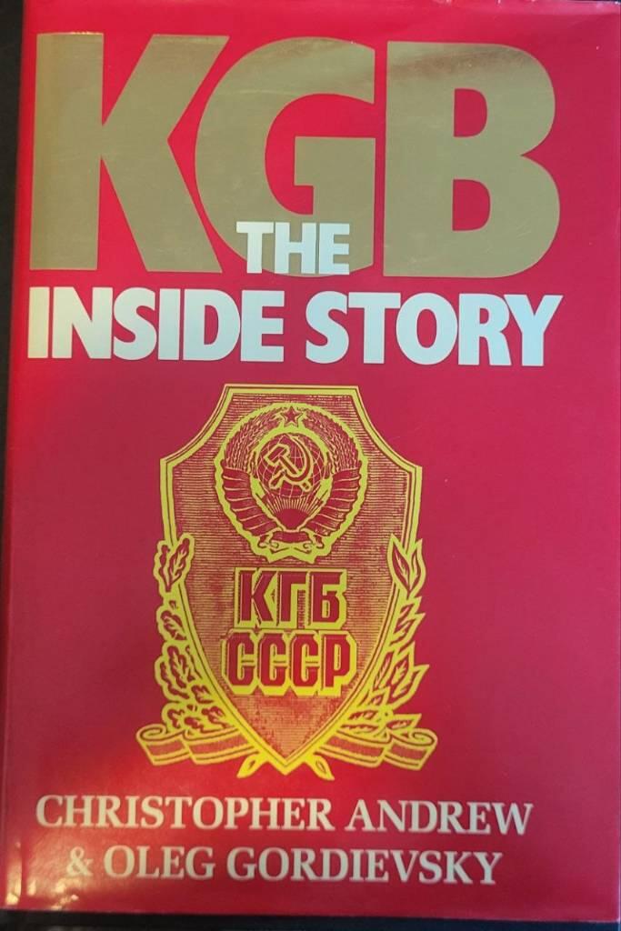 KGB - the inside story of its foreign operations from Lenin to Gorbachev