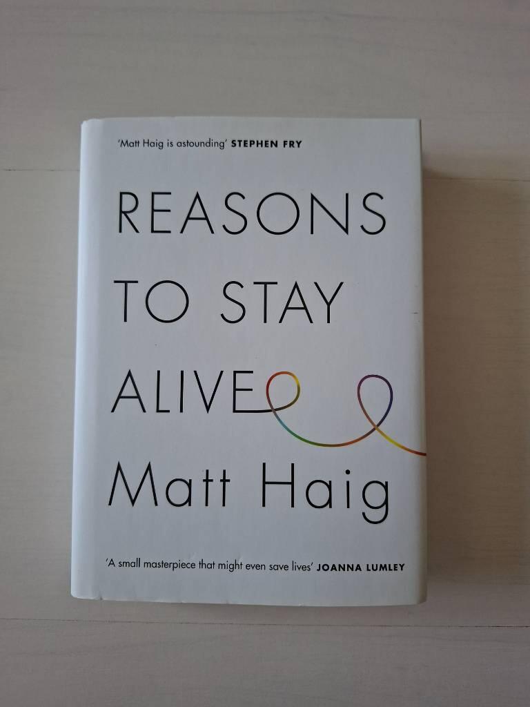Reasons to Stay Alive