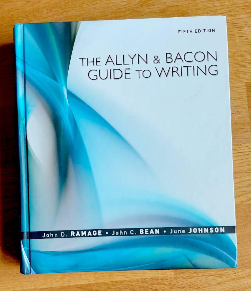 Allyn & Bacon Guide to Writing, The