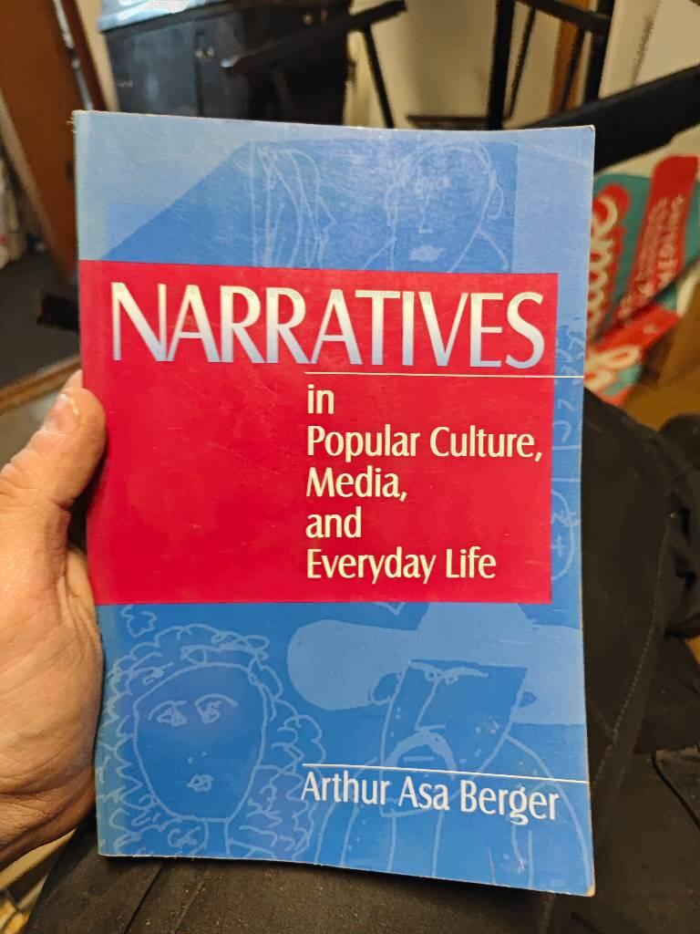 Narratives in Popular Culture, Media, and Everyday Life