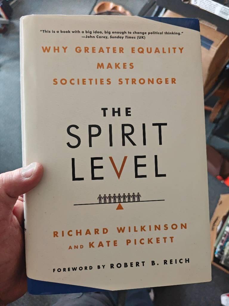 The spirit level : why greater equality makes societies stronger