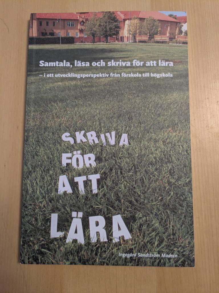 Samtala, l&auml;sa och skriva f&ouml;r att l&auml;ra