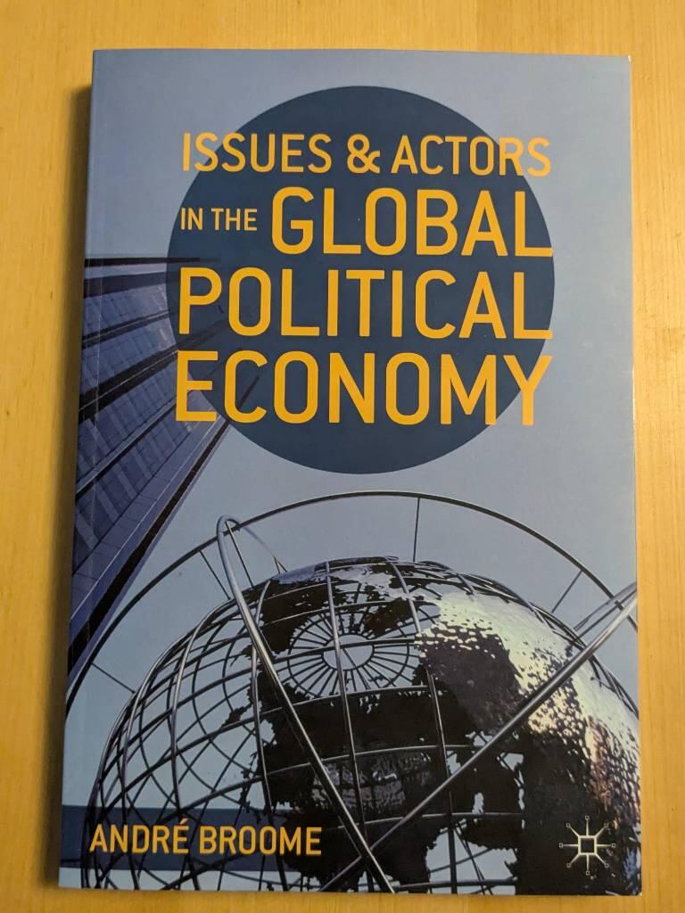 Issues and actors in the global political economy