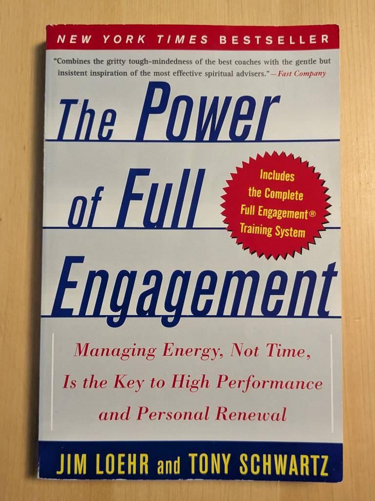 The power of full engagement