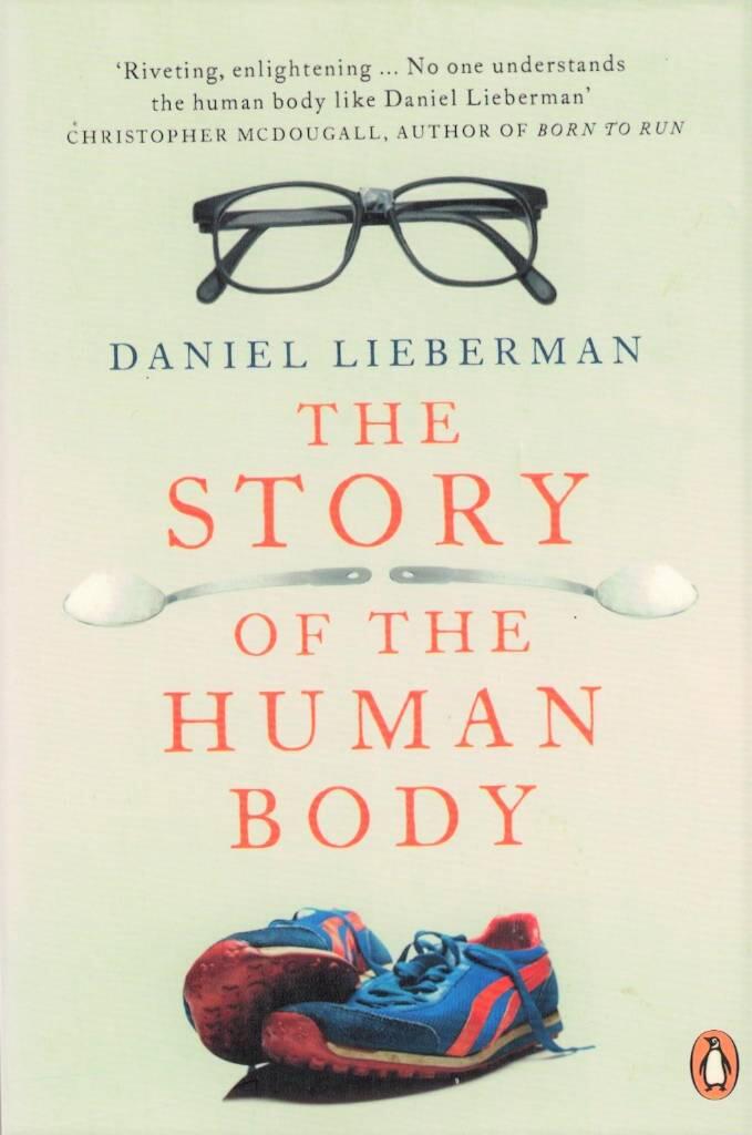 Story of the human body - evolution, health and disease