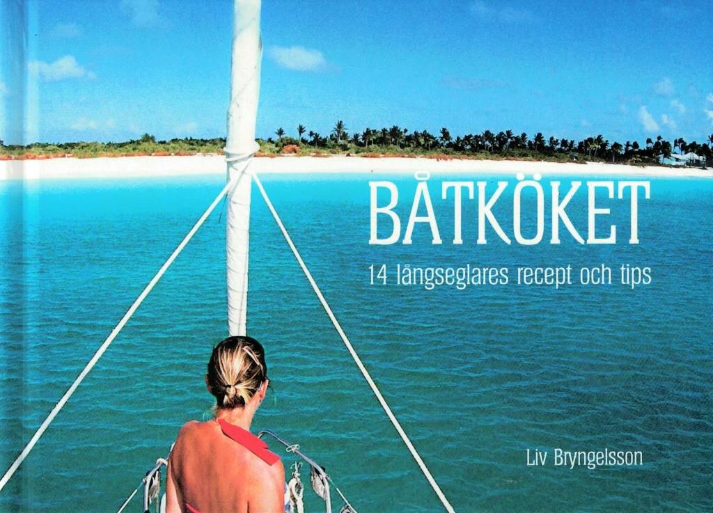 B&aring;tk&ouml;ket : 14 l&aring;ngseglares recept och tips