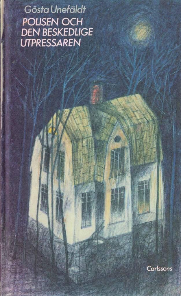Polisen och den beskedlige utpressaren : polisroman