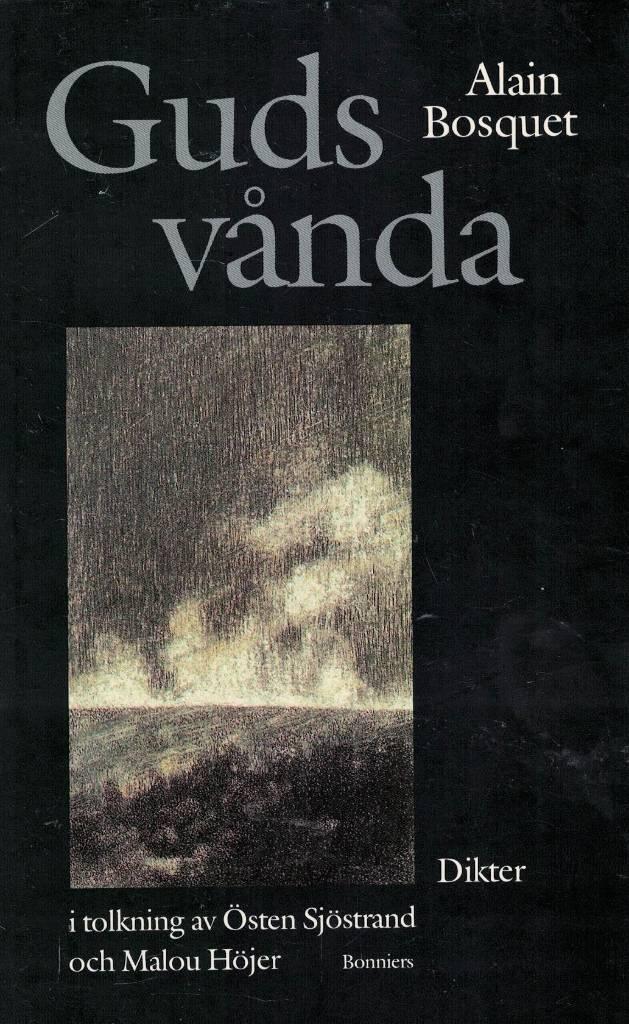 Guds vånda : dikter