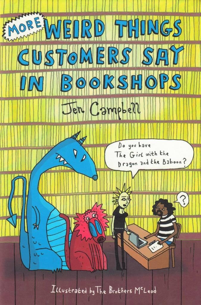 More weird things customers say in bookshops