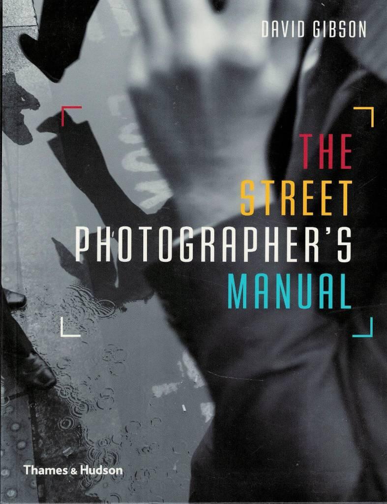 The street photographer's manual