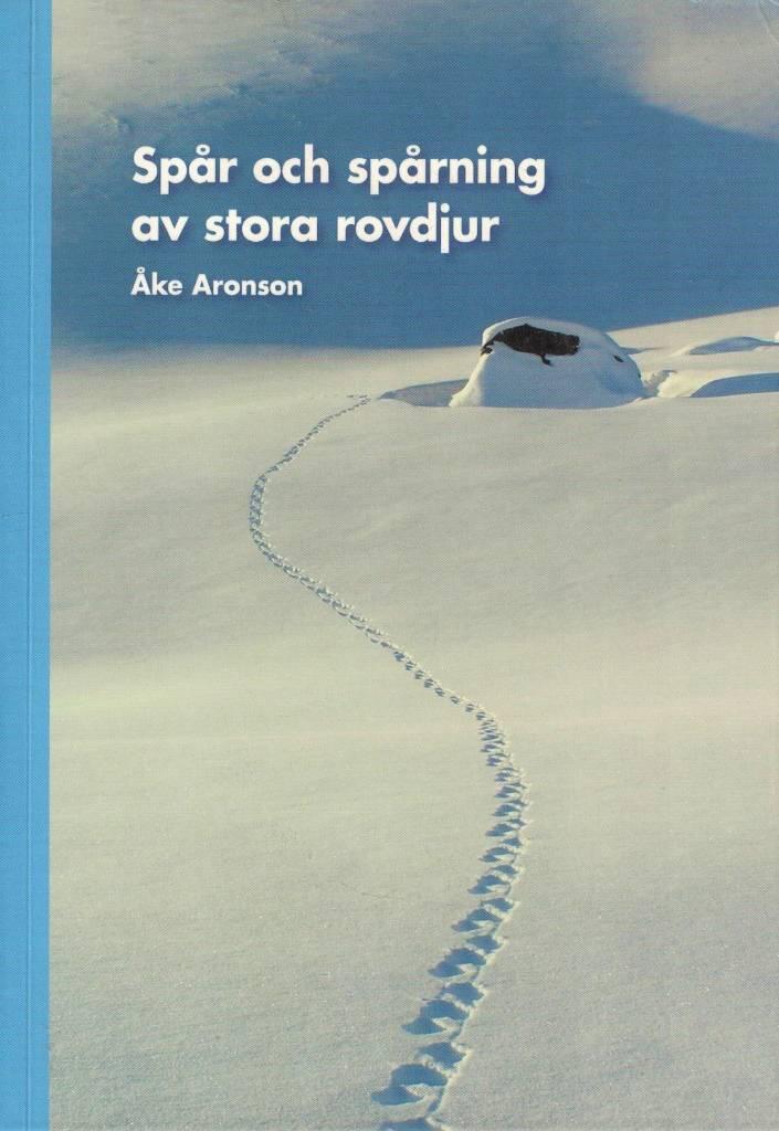 Sp&aring;r och sp&aring;rning av stora rovdjur