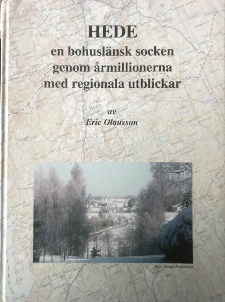 Hede : en bohuslänsk socken genom årmillionerna : med regionala utblickar