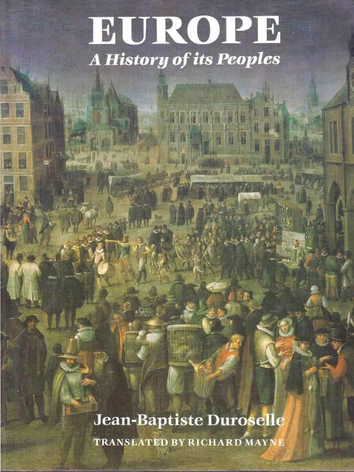 Europe : a history of its peoples