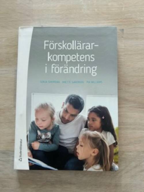 F&ouml;rskoll&auml;rarkompetens i f&ouml;r&auml;ndring