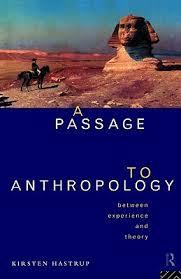 A passage to anthropology : between experience and theory