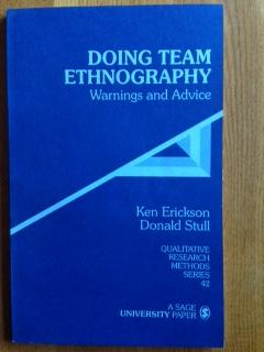Doing team ethnography : warnings and advice