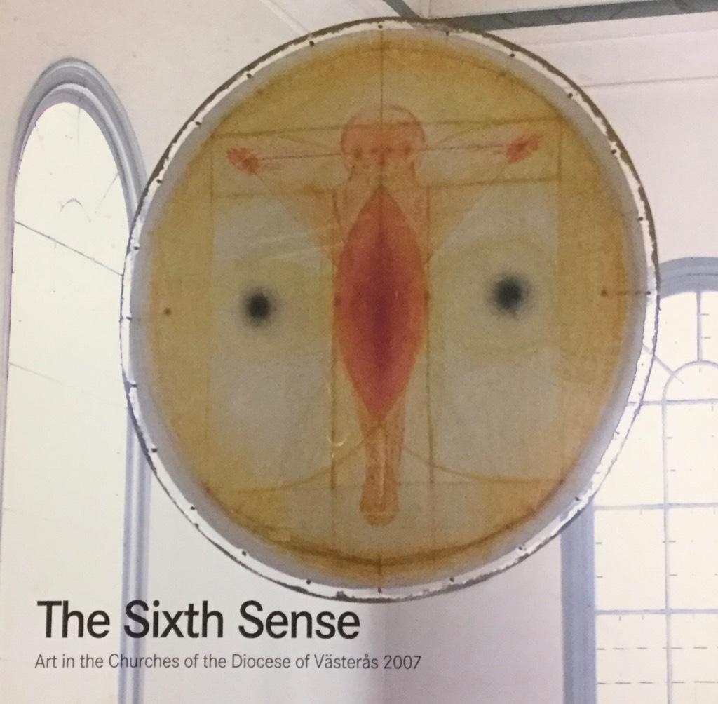 The sixth sense : art in the churches of the diocese of V&auml;ster&aring;s 2007