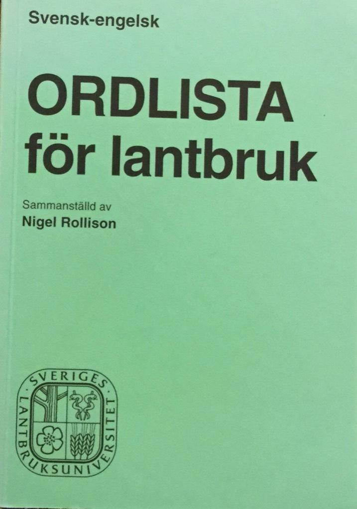 Svensk-engelsk ordlista f&ouml;r lantbruk