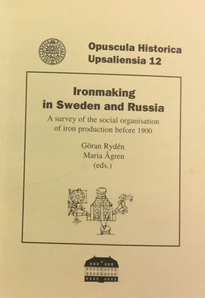Ironmaking in Sweden and... | Rydén, Göran - Ågren, M... | 75 SEK