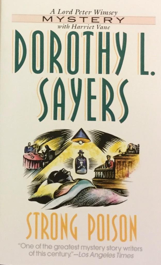 Strong poison : [a Lord Peter Winsey mystery]