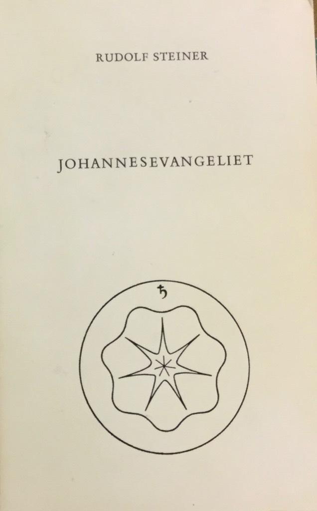 Johannesevangeliet : en serie på tolv föredrag hållna i Hamburg 18-31 maj 1908