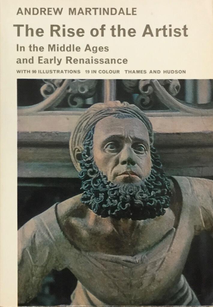 The rise of the artist in the Middle Ages and early Renaissance