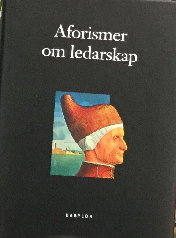 Aforismer om ledarskap