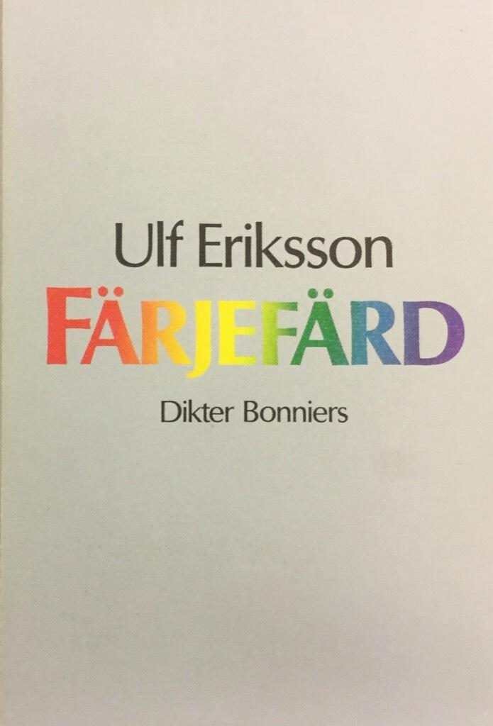 F&auml;rjef&auml;rd : dikter