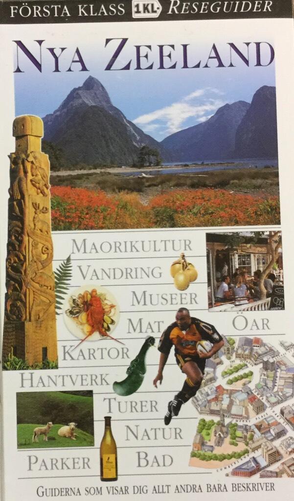 Nya Zeeland - [maorikultur, vandring, museer, mat, &ouml;ar, kartor, hantverk, turer, natur, parker, bad]