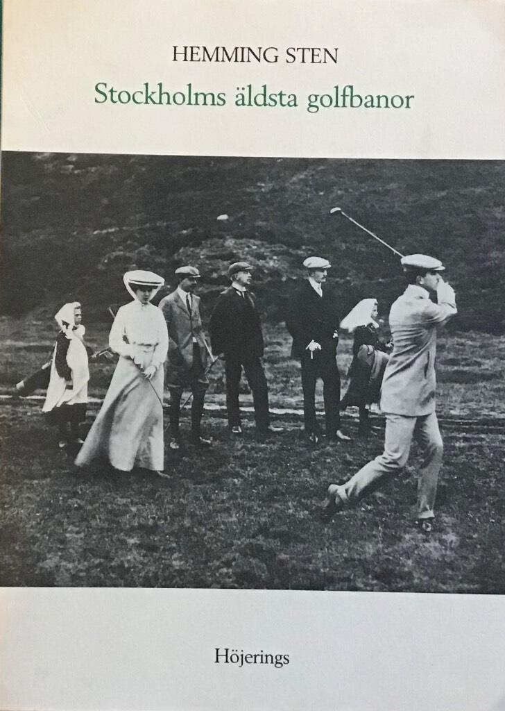 Stockholms äldsta golfbanor
