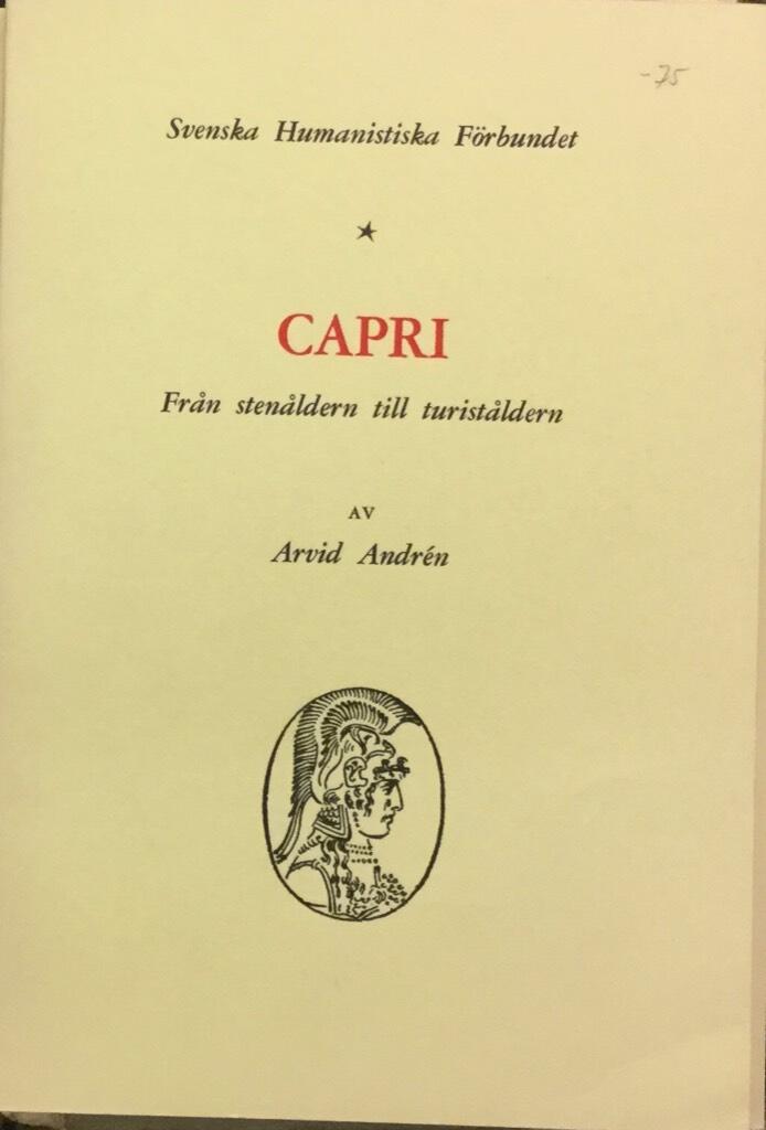 Capri - fr&aring;n sten&aring;ldern till turist&aring;ldern