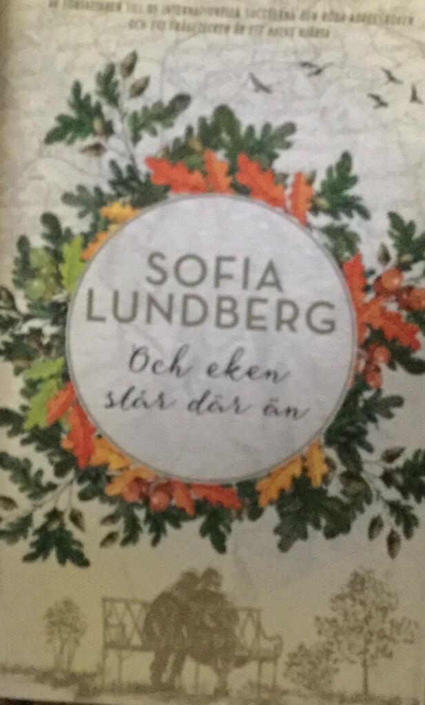 Och eken st&aring;r d&auml;r &auml;n