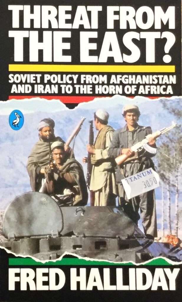 Threat from the east? - Soviet policy from Afghanistan and Iran to the Horn of Africa